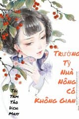 Trưởng Tỷ Nhà Nông Có Không Gian audio mới nhất