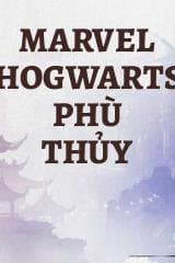 Marvel Hogwarts Phù Thủy