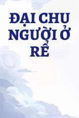 Đại Chu Người Ở Rể