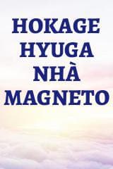 Hokage Hyuga Nhà Magneto