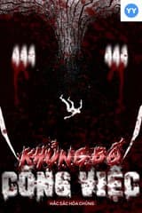 Khủng Bố Công Việc ( Bản Dịch ) audio mới nhất
