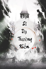 Đạo Sĩ Dạ Trượng Kiếm (Bản Dịch) audio mới nhất