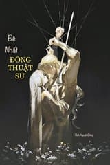 Đệ nhất Đồng Thuật Sư (Dịch)