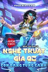 Kiêm Chức Nghệ Thuật Gia (Dịch) audio mới nhất