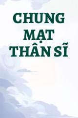 Chung Mạt Thân Sĩ