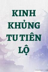 Kinh Khủng Tu Tiên Lộ