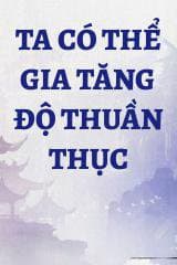 Ta Có Thể Gia Tăng Độ Thuần Thục
