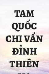 Tam Quốc Chi Vấn Đỉnh Thiên Hạ audio mới nhất