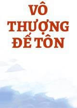 Vô Thượng Đế Tôn