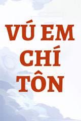 Vú Em Chí Tôn