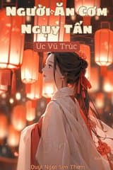 Người Ăn Cơm Ngụy Tấn (Bản Dịch) audio mới nhất