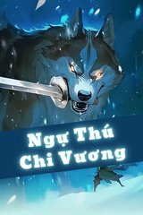 Ngự Thú Vương (Dịch)