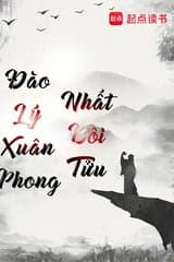 Đào Lý Xuân Phong Nhất Bôi Tửu audio mới nhất