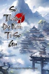 Sử Thượng Đệ Nhất Tổ Sư Gia (DỊCH) audio mới nhất