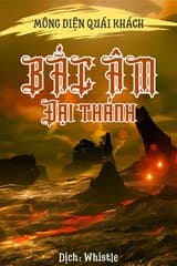 Bắc Âm Đại Thánh (Bản Dịch) audio mới nhất