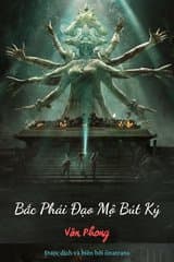 Bắc Phái Đạo Mộ Bút Ký (Truyện Dịch) audio mới nhất