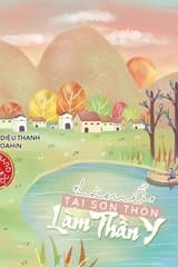 Làm Ổ Tại Sơn Thôn Làm Thần Y (Dịch) audio mới nhất