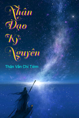 Nhân Đạo Kỷ Nguyên (Bản Dịch) audio mới nhất