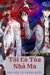 Ta Có Một Tòa Nhà Ma (Dịch) audio mới nhất