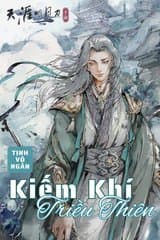 Kiếm Khí Triều Thiên (Bản Dịch) audio mới nhất