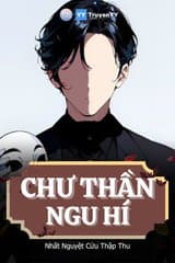Chư Thần Ngu Hí
