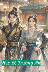 Hạc Lệ Trường An (Bản Dịch)