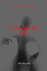 Tổ Chuyên Án Số 0 audio mới nhất