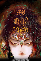 Mộ Quỷ Thần audio mới nhất