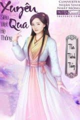 Xuyên Qua Siêu Việt Hệ Thống